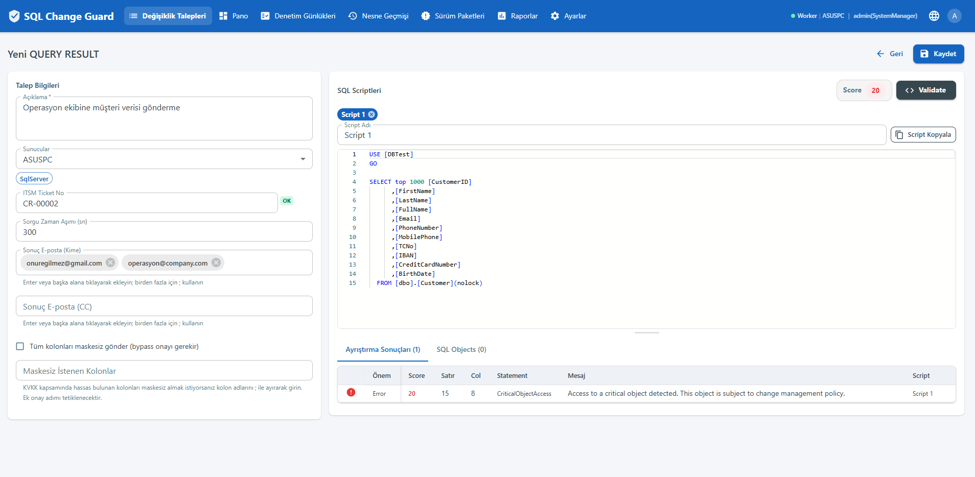 Üretim sorgu talebi oluşturma ekranı: sorgu, gerekçe ve sonucun teslim edileceği adresler. Production query request screen with the query, its justification and the delivery addresses.