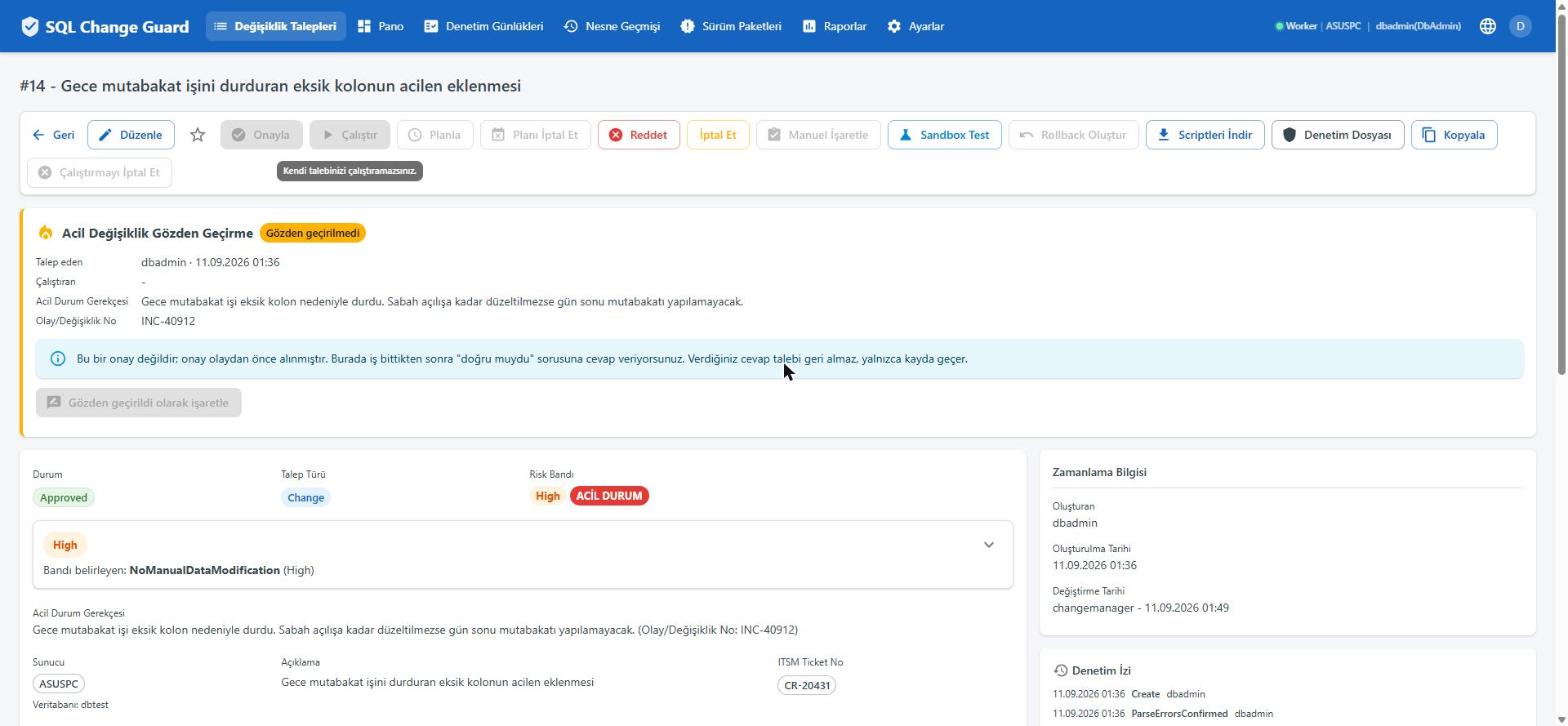 Gece nöbetçisi kendi talebini çalıştıramaz. SQL Change Guard ekran goruntusu.